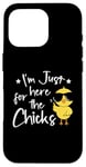 Coque pour iPhone 16 Pro I'm Just Here for the Chicks - Adorable poussin de Pâques