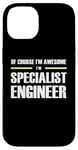 iPhone 14 "The Original Awesome" Specialist Engineer Case