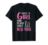 Womens New York Gift Just A Girl Who Really Loves New York T-Shirt