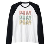 Pray On It Pray Over It For Christian Church Prayer Groups Raglan Baseball Tee