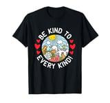 Be Kind to Every Kind Vegan Animal Lover - Farm Animal T-Shirt