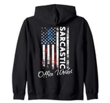 Office Worker Sarcastic Office Worker US Flag Office Worker Zip Hoodie