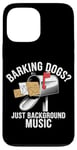 Coque pour iPhone 13 Pro Max Des chiens qui aboient ? Just Background Music Mail Carrier Postal Work