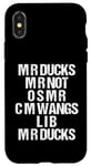 iPhone X/XS M R Ducks... Funny Duck Saying Duck Lover Wings M R Ducks Case