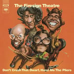 Firesign Theatre  Don&#039;t Crush That Dwarf Hand Me The Pliers  CD