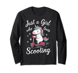 Stunt Scooter Just A Girl Who Loves Scooting Scooter Long Sleeve T-Shirt