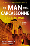 The Man from Carcassonne  Volume One