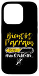 Coque pour iPhone 14 Pro Bientôt Parrain Veuillez Patienter Demande Parrain Marraine