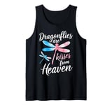 Dragonfly Dragonflies Are Kisses From Heaven Tank Top