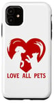 Coque pour iPhone 11 T-shirt Love All Pets Animals Are Friends Too pour homme et femme