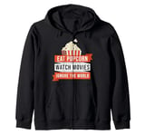 Eat Popcorn Watch Movies Ignore the World Movie Zip Hoodie