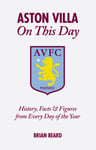 Aston Villa On This Day  History, Facts &amp; Figures from Every Day of the Year