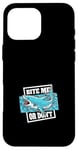 Coque pour iPhone 16 Pro Max Mordez-moi ou ne martelez pas un requin amateur de baleines blanches