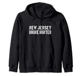 New Jersey Drone Hunter / UFO Drone Hunter Alien Disclosure Zip Hoodie