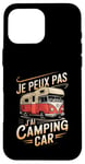 Coque pour iPhone 16 Pro Max Je Peux Pas J’ai Camping Car Homme Humour Retraite Vintage