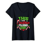 Womens Funny Christmas Matching Family This Is My Christmas Pajama V-Neck T-Shirt