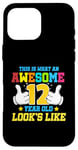 iPhone 16 Pro Max This is what an awesome 12 year old looks like 12th birthday Case