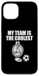 iPhone 13 My Team Is The Coolest, Desk Fan Playing Football Soccer Case