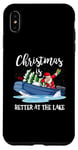 iPhone XS Max Christmas Life Is Better At The Lake Boat Lover Boating Case