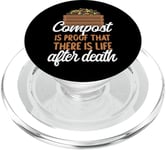 Gardening Plant Compost Is Proof There Is Life After Death PopSockets PopGrip for MagSafe