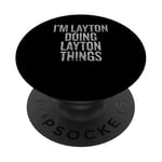 Je suis Layton qui fait Layton Things Funny Vintage PopSockets PopGrip Adhésif