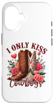 Coque pour iPhone 16 I Only Kiss Cowboys Tee Bottes de cowboy western Saint-Valentin