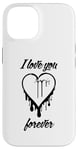 Coque pour iPhone 14 I LOVE YOU FOREVER – Cœur graffiti