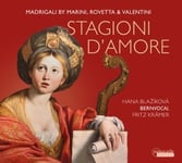 Hana Blazikova Fritz Krämer Bernv - Stagioni D'amore - Madrigals By Mar (CD)