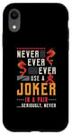 iPhone XR Never Ever Ever Use A Joker Gambler Loves Board Game Mahjong Case