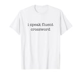 I Speak Fluent Crossword - Minimalistic Crossword Puzzle T-Shirt