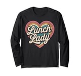 Lunch Lady Heart Cafeteria Worker Long Sleeve T-Shirt