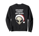 Holiday Lights Or UFOs Grey Alien Head Santa Hat UAP Sweatshirt