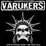 The Varukers  Live On Crucial Chaos  New York U.S.A.  LP/Vinyl