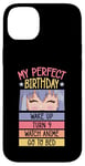 Coque pour iPhone 14 Plus My Perfect Birthday Wake Up Turn 9 Montre Anime Go To Bed