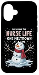 iPhone 16 Nurse Xmas Surviving The Nurse Life One Meltdown At A Time Case