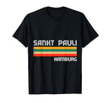 Saint Pauli Hamburg North Germany North Homeland T-Shirt