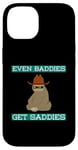 Coque pour iPhone 14 Even Baddies Get Saddies Funny Sloth Cowboy Blague