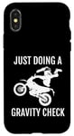 Coque pour iPhone X/XS Vélo tout-terrain, motocross, juste pour vérifier la gravité, drôle