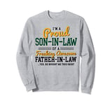 Father's day Birthday gift for Son-in-law from Father-in-law Sweatshirt