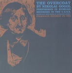 Maksim Shtraukh  The Overcoat: By Nikolai Gogol  CD