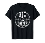 Larry the Cable Guy - Official Merchandise - Git-R-Done T-Shirt