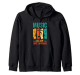 Music Is My Love Language Musician Outfit EDM Music Lover DJ Zip Hoodie