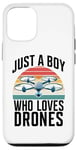 Coque pour iPhone 12/12 Pro Just A Boy Who Loves Drones Drone Lover Pilote d'antenne amusant