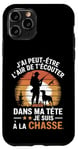 Coque pour iPhone 11 Pro Cadeau idée Drôle Chasseur Homme Chasseur Humour Chasse