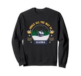 Jingle All The Way To Alaska - Alaskan Christmas Travel Sweatshirt