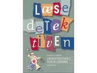 Den Läsande Detektiven 2 - Professionell Läsning | Elisabeth Arnbak | Språk: Danska