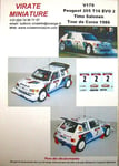 V179 PEUGEOT 205 TURBO 16 TOUR DE CORSE 1986 TIMO SALONEN DECALS VIRATE AU 1/43