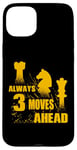 iPhone 15 Plus Always 3 Moves Ahead Chess Player King Queen Case