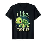 I Like TURTLES Cartoon Turtle T-Shirt