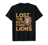 Lost The Keys Found The Lions Funny Zookeeper T-Shirt